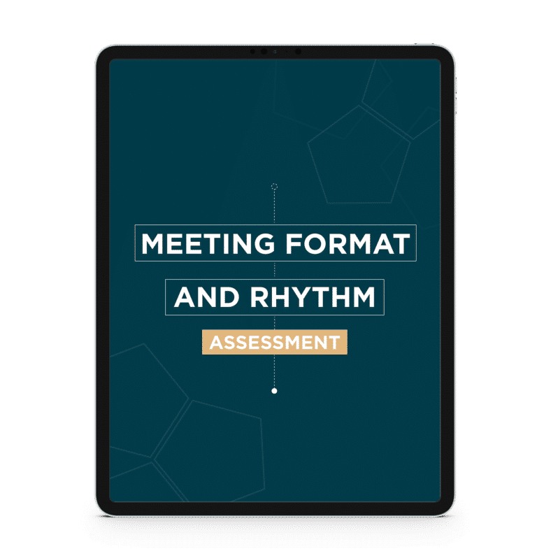 Meeting Format and Rhythm Assessment