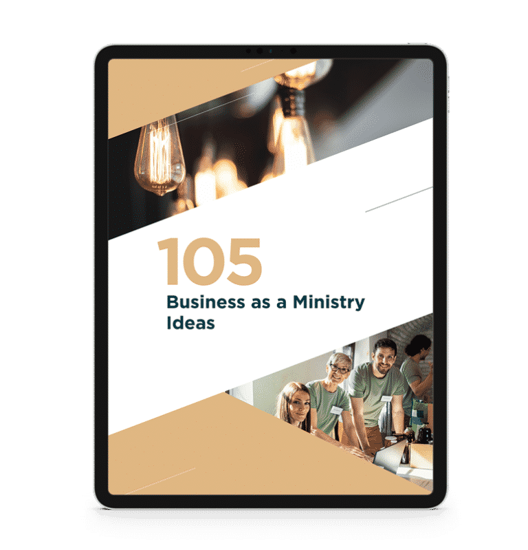 105 BaaM (Business as a Ministry) Ideas