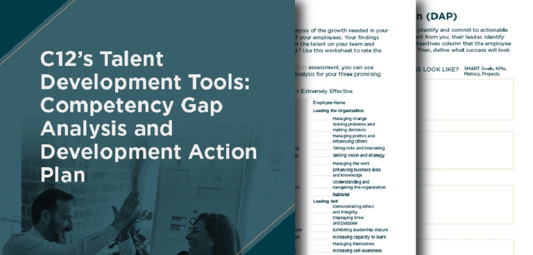 C12’s Talent Development Tools: Competency Gap Analysis and Development Action Plan