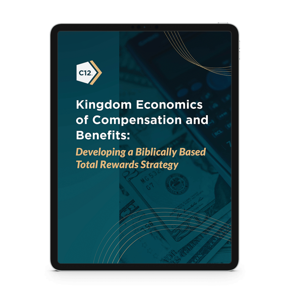 Kingdom Economics of Compensation and Benefits