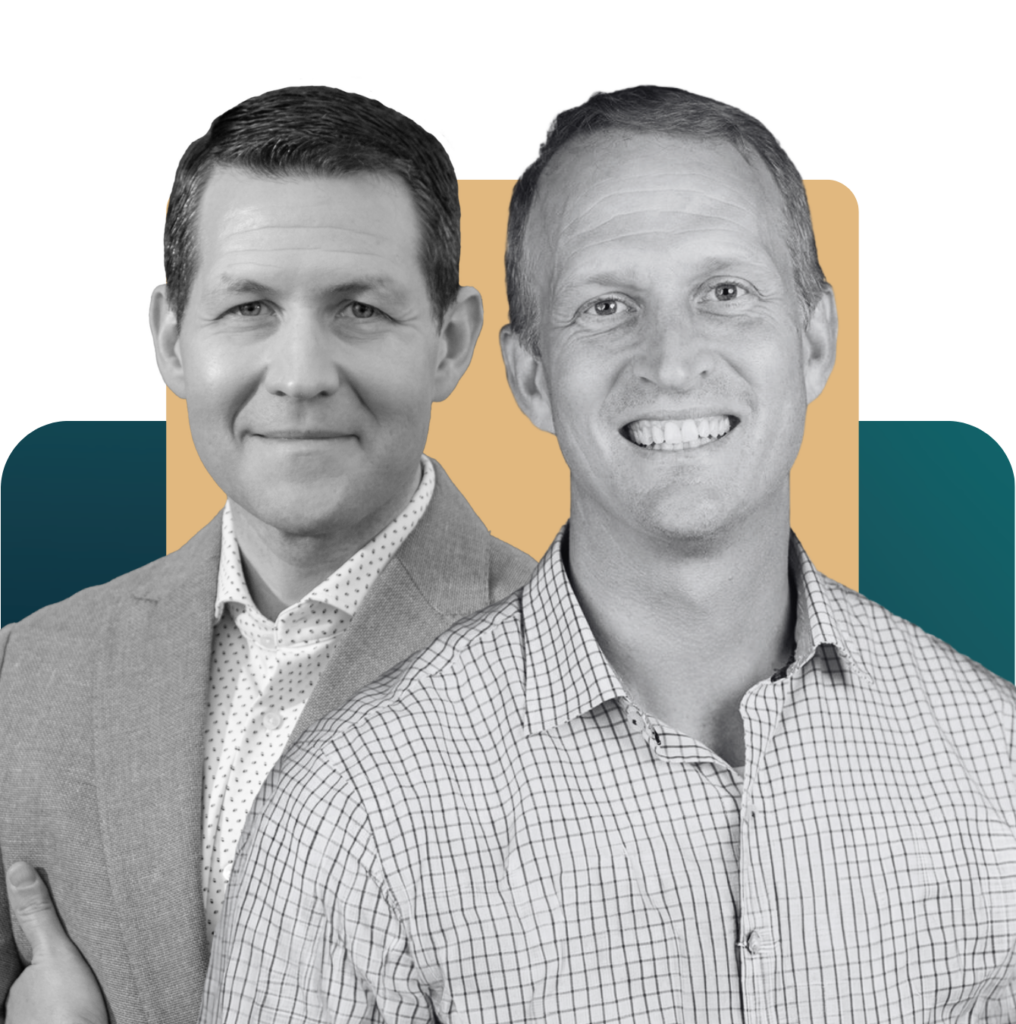 Peter Greer and Mike Sharrow