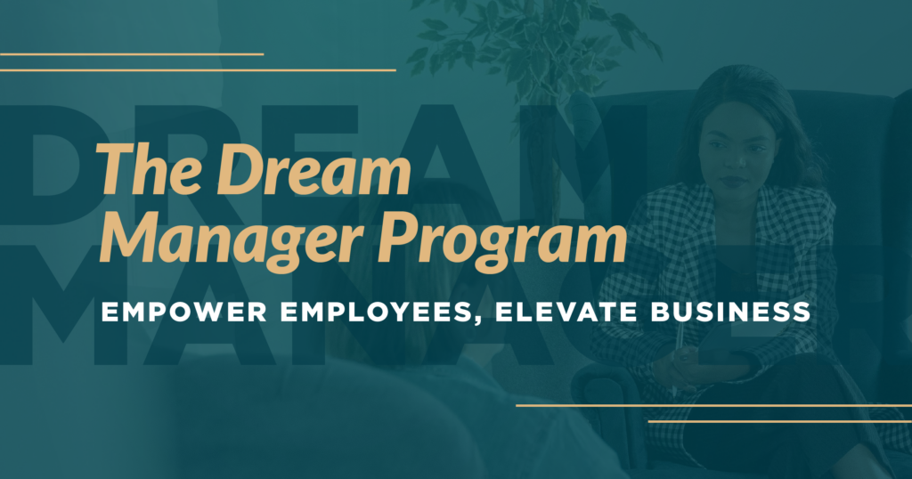 The Dream Manager Program