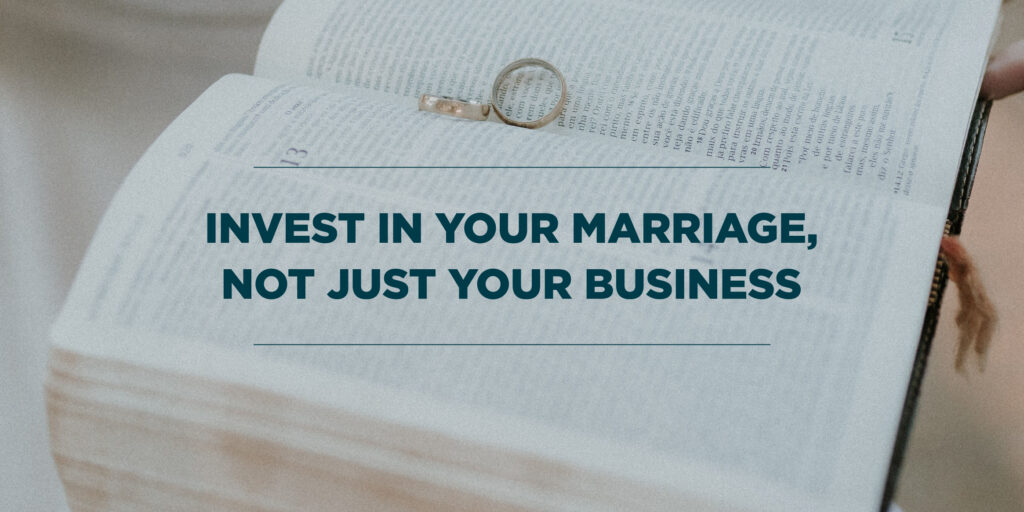 Invest in Your Marriage