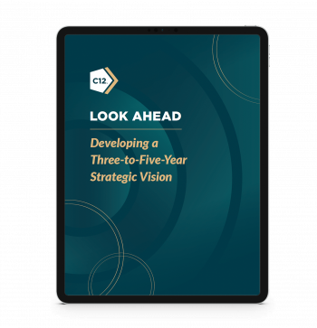 Look Ahead: Developing a Three-to-Five-Year Strategic Vision